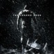The Dark Knight Rises
