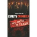 Esprits Criminels - Tome 1
